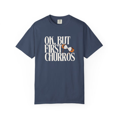 Subtle Disney Parks Garment-Dyed T-shirt - 'OK, But First Churros'