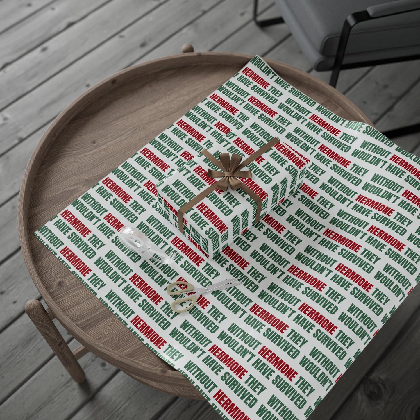 "Without Hermione They Wouldn't Have Survived" Holiday Wrapping Paper