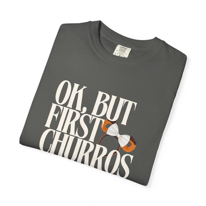 Subtle Disney Parks Garment-Dyed T-shirt - 'OK, But First Churros'