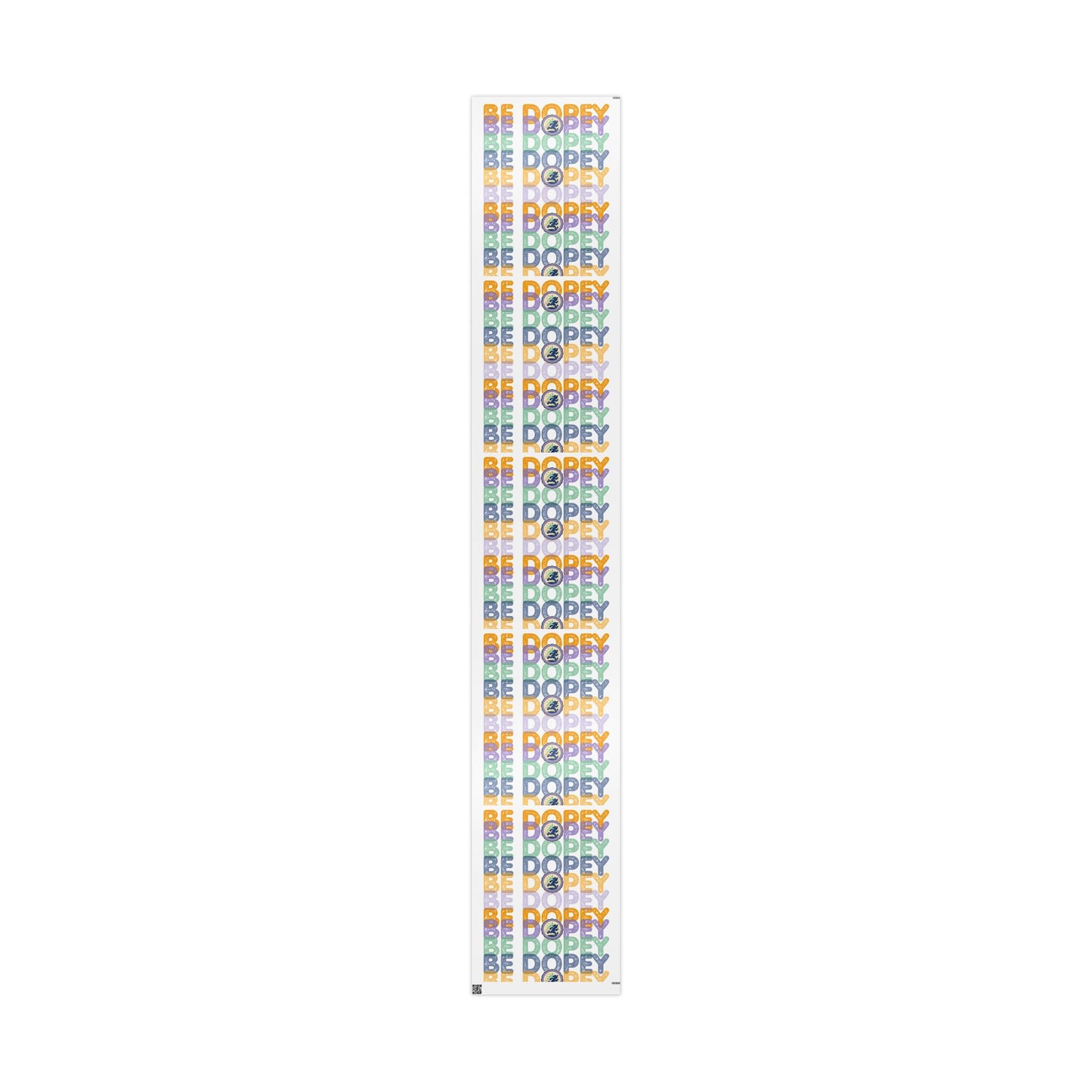 A tall, narrow rectangular banner or flag with a repeating multicolor 'BE DOPEY' text pattern on a white background, shown against a plain white backdrop.