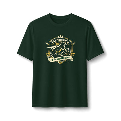 forest green shirt with an image of a hooded figure and arrows with the words Tax the Rich, Tip the Cast members